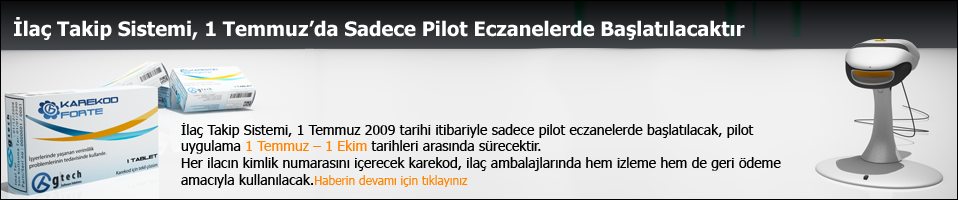 �la&ccedil; Takip Sistemi 1 Temmuz 2009 da ba�layacak