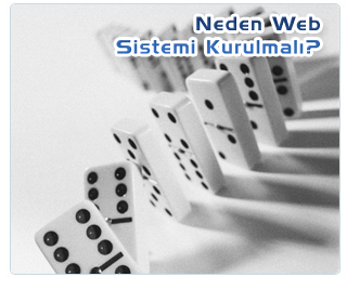 Neden Web Sistemi Kurulmal�d�r?